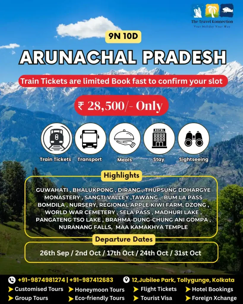 Arunachal pradesh tour package from Kolkata