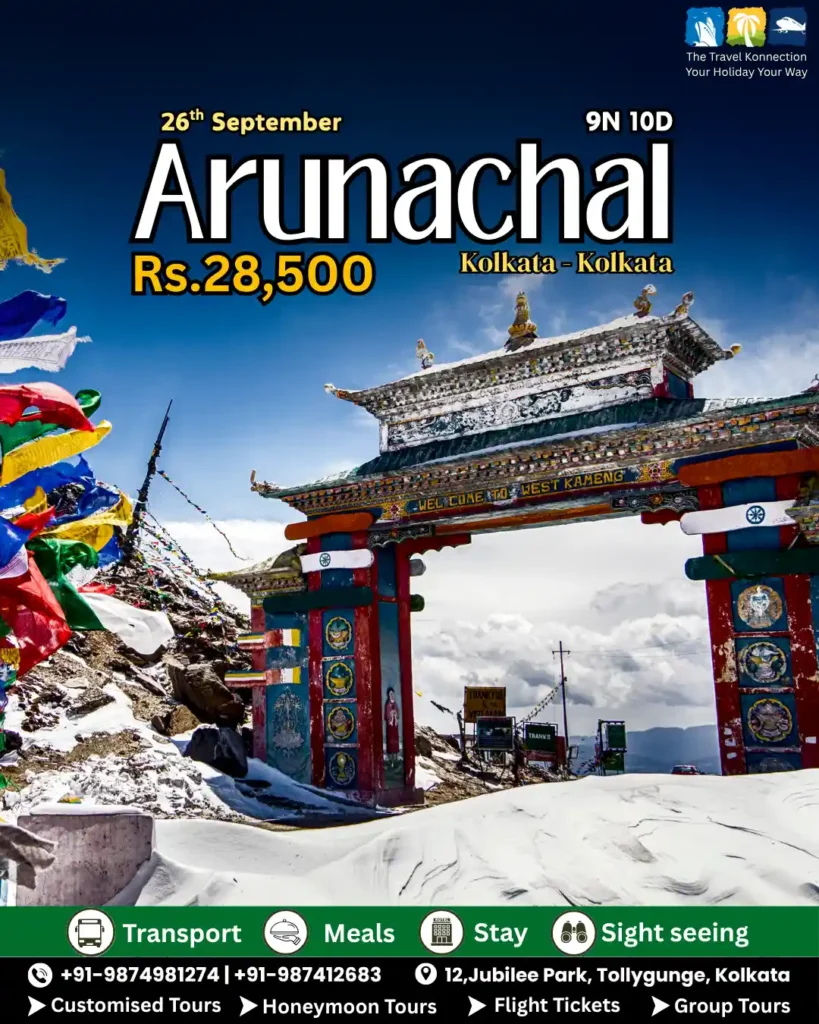 arunachal tour package from kolkata